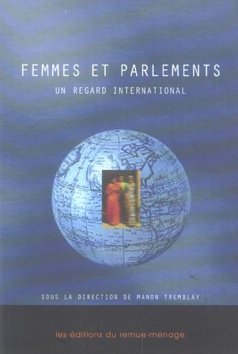 Couverture du livre « Femmes et parlements. un regard international » de Manon Tremblay aux éditions Remue Menage