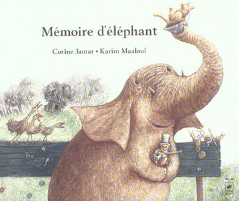 Couverture du livre « Memoire D'Elephant » de Corine Jamar et Karim Maaloul aux éditions Pepin Press