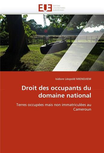 Couverture du livre « Droit des occupants du domaine national » de Miendjiem-I aux éditions Editions Universitaires Europeennes