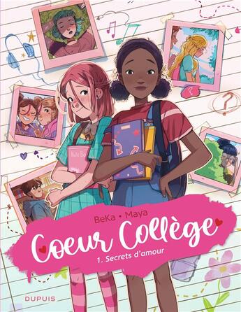 Couverture du livre « Coeur collège Tome 1 : secrets d'amour » de Maya et Beka aux éditions Dupuis