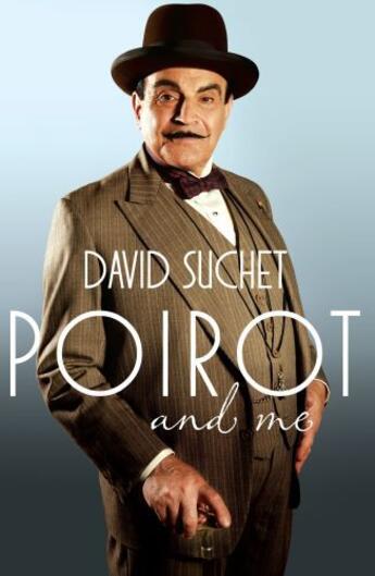 Couverture du livre « POIROT AND ME » de David Suchet aux éditions Headline