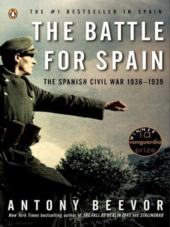 Couverture du livre « The Battle for Spain » de Antony Beevor aux éditions Penguin Group Us