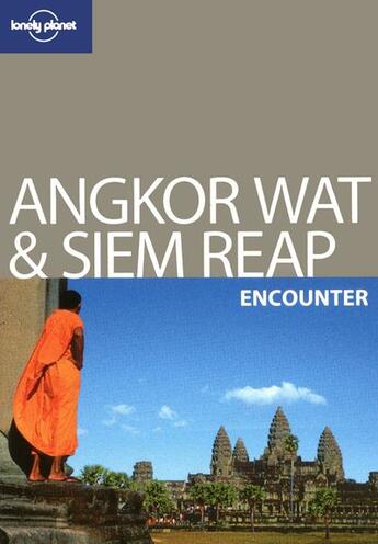 Couverture du livre « Angkor Wat & Siem Reap (2e édition) » de Nick Ray aux éditions Lonely Planet France