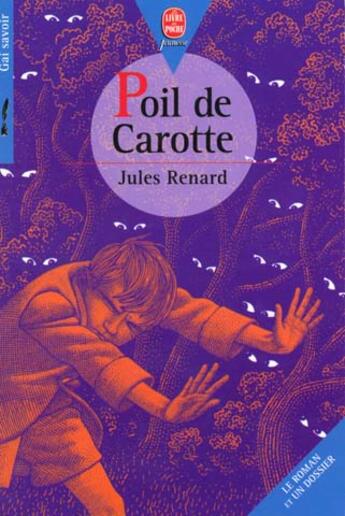 Couverture du livre « Poil de carotte » de Renard-J aux éditions Le Livre De Poche Jeunesse