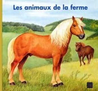 Couverture du livre « Les animaux de la ferme » de Animaux De La Ferme aux éditions Deux Coqs D'or