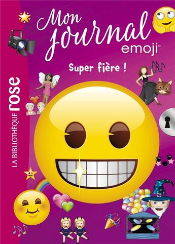 Couverture du livre « Emoji, mon journal Tome 6 : super fière ! » de Catherine Kalengula aux éditions Hachette Jeunesse