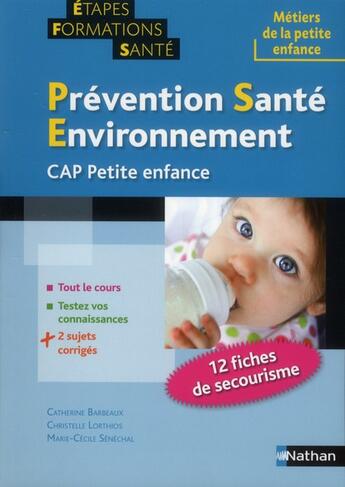 Couverture du livre « Prévention, santé, environnement ; CAP petite enfance ; épreuve 2 » de  aux éditions Nathan