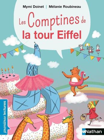 Couverture du livre « Les comptines de la tour Eiffel » de Mymi Doinet et Melanie Roubineau aux éditions Nathan