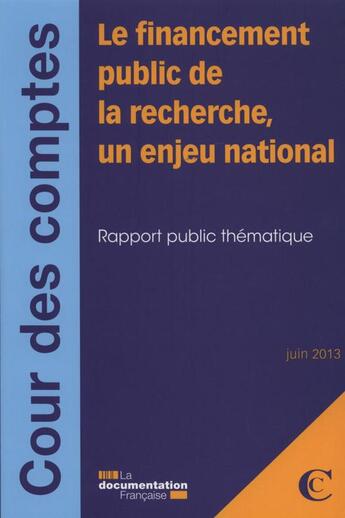 Couverture du livre « Le financement public de la recherche » de  aux éditions Documentation Francaise