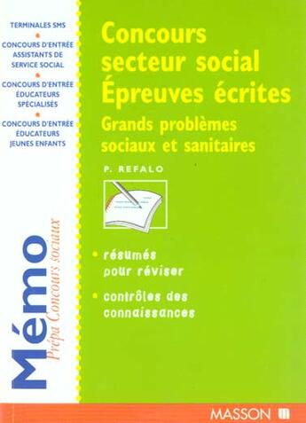 Couverture du livre « Concours secteur social. epreuves ecrites » de Patrick Refalo aux éditions Elsevier-masson