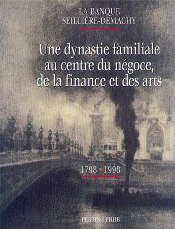 Couverture du livre « La banque seilliere-demachy » de  aux éditions Perrin