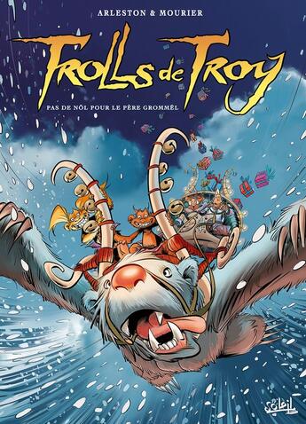 Couverture du livre « Trolls de Troy Tome 19 : pas de Nöl pour le père Grommël » de Christophe Arleston et Jean-Louis Mourier aux éditions Soleil