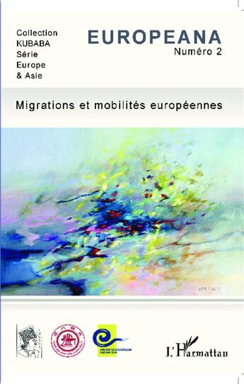 Couverture du livre « Migrations et mobilités européennes » de  aux éditions L'harmattan