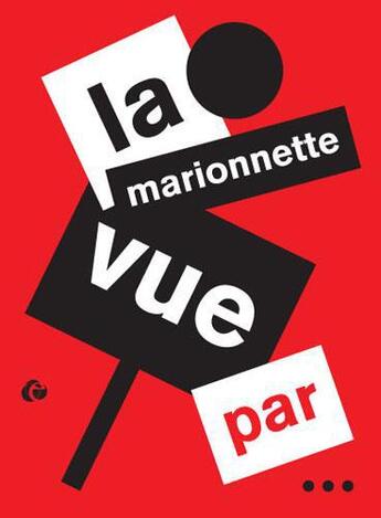 Couverture du livre « La marionnette vue par... » de  aux éditions Editions De L'oeil