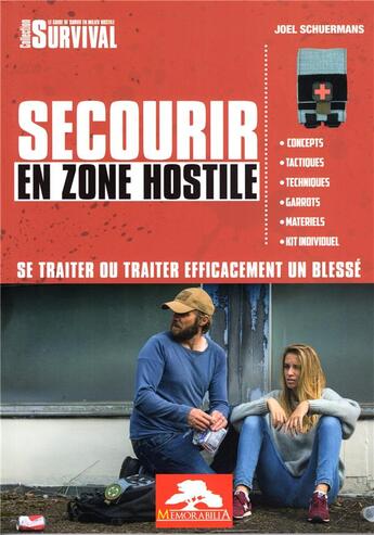 Couverture du livre « SECOURIR EN ZONE HOSTILE » de Joel Schuermans aux éditions Regi Arm