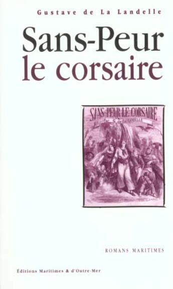 Couverture du livre « Sans-peur le corsaire » de Rene Polette aux éditions Ouest France