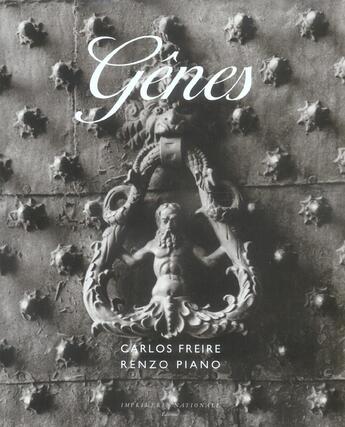 Couverture du livre « Genes » de Carlos Freire et Renzo Piano aux éditions Actes Sud