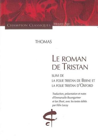 Couverture du livre « Le roman de Tristan » de Thomas aux éditions Honore Champion