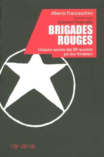 Couverture du livre « Brigades rouges » de Alberto Franceschini aux éditions Panama