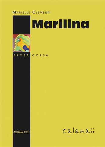 Couverture du livre « Marilina » de Marielle Clementi aux éditions Albiana