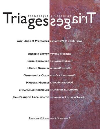 Couverture du livre « Triages anthologie vol. i (2019) » de  aux éditions Tarabuste