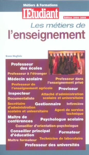 Couverture du livre « Les métiers de l'enseignement » de Bruno Magliulo aux éditions L'etudiant