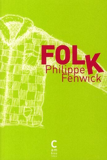 Couverture du livre « Folk » de Philippe Fenwick aux éditions Cambourakis