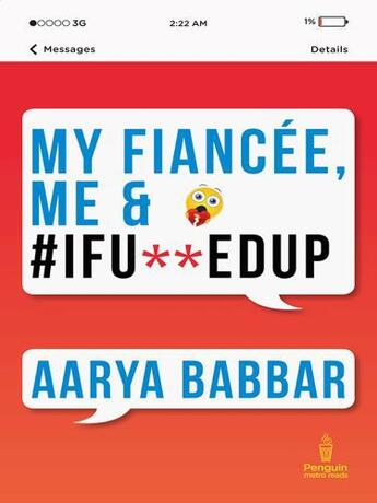 Couverture du livre « My Fiancée, Me & #Ifu edup » de Babbar Aarya aux éditions Penguin Books Ltd Digital