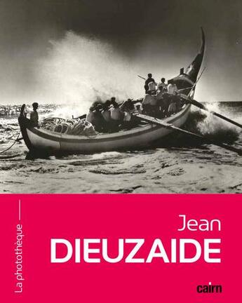 Couverture du livre « Jean Dieuzaide » de Michel Dieuzaide et Jean Dieuzaide aux éditions Cairn