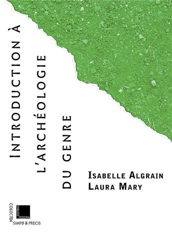 Couverture du livre « Manuel d'archéologie du genre » de Isabelle Algrain et Laura Mary aux éditions Fedora