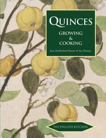 Couverture du livre « Quinces » de Dunster Sue aux éditions Marion Boyars Digital