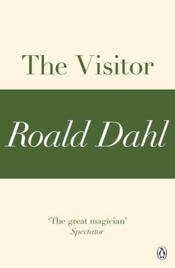 Couverture du livre « The Visitor (A Roald Dahl Short Story) » de Roald Dahl aux éditions Penguin Books Ltd Digital