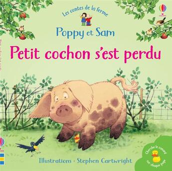 Couverture du livre « Poppy et Sam : petit cochon s'est perdu ; mini-livres » de Heather Amery et Stephen Cartwright aux éditions Usborne