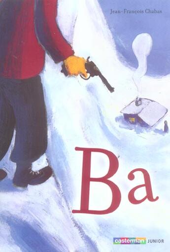 Couverture du livre « Ba » de Chabas/Bachelier aux éditions Casterman