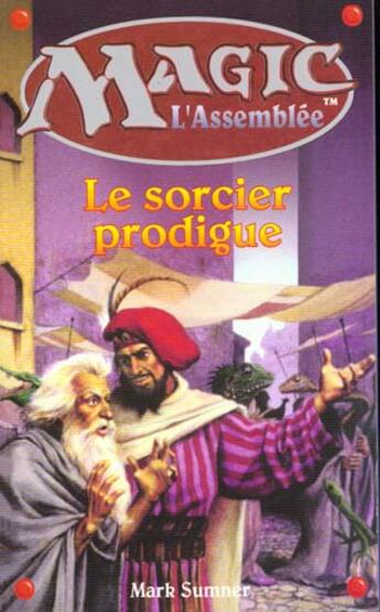 Couverture du livre « Sorcier prodigue » de Mark Sumner aux éditions Fleuve Editions