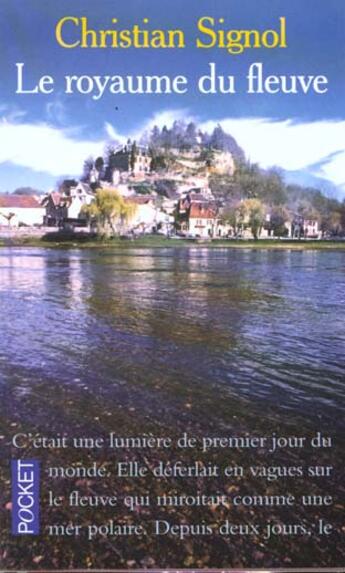 Couverture du livre « La Riviere Esperance T.2 Le Royaume Du Fleuve » de Christian Signol aux éditions Pocket