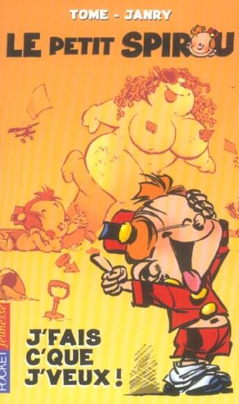 Couverture du livre « Le Petit Spirou Tome 1 » de Tome/Janry aux éditions Pocket Jeunesse