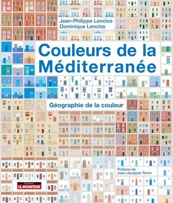 Couverture du livre « Campus couleurs de la mediterranee - geographie de la couleur » de Lenclos aux éditions Le Moniteur