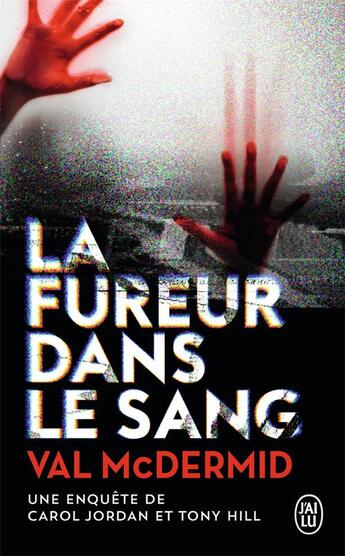 Couverture du livre « La fureur dans le sang » de Val McDermid aux éditions J'ai Lu