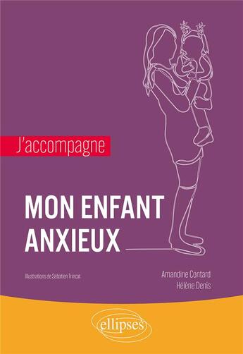 Couverture du livre « J'accompagne mon enfant face au traumatisme » de Hala Kerbage aux éditions Ellipses