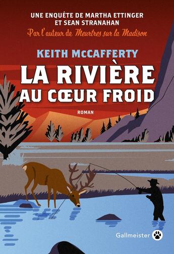 Couverture du livre « La rivière au coeur froid » de Keith Mccafferty aux éditions Gallmeister