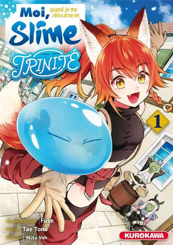 Couverture du livre « Moi, quand je me réincarne en Slime - trinité Tome 1 » de Fuse et Tae Tono aux éditions Kurokawa