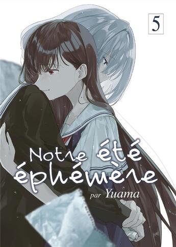 Couverture du livre « Notre été éphémère Tome 5 » de Yuama aux éditions Meian