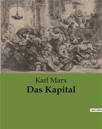 Couverture du livre « Das kapital » de Karl Marx aux éditions Culturea