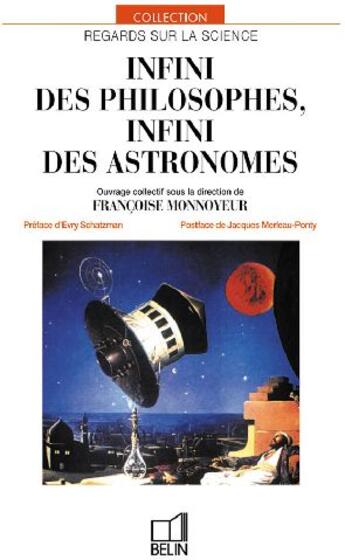 Couverture du livre « Infini des philosophes, infini des astronomes » de Monnoyeur aux éditions Belin