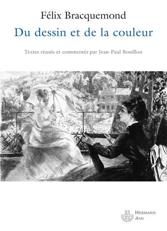 Couverture du livre « Du dessin et de la couleur » de Felix Bracquemond aux éditions Hermann