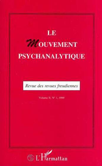 Couverture du livre « Le mouvement psychanalytique » de  aux éditions L'harmattan