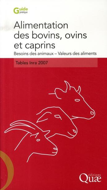 Couverture du livre « Alimentation des bovins, ovins et caprins ; tables inra 2007 » de Quae aux éditions Quae