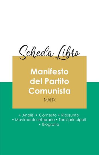 Couverture du livre « Scheda libro manifesto del partito comunista di Karl Marx (analisi letteraria di riferimento e riass » de  aux éditions Paideia Educazione