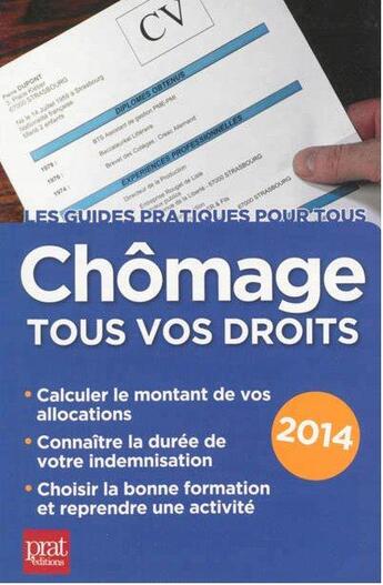 Couverture du livre « Chômage ; tous vos droits 2014 » de Catherine Doleux aux éditions Prat